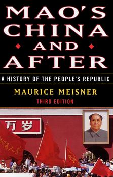 Meisner MaosChinaAndAfter.jpg