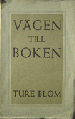 Blom Ture-Vagen till boken.gif